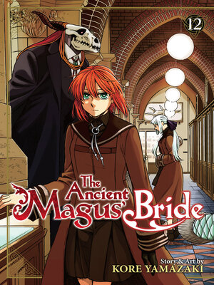 cover image of The Ancient Magus' Bride, Volume 12